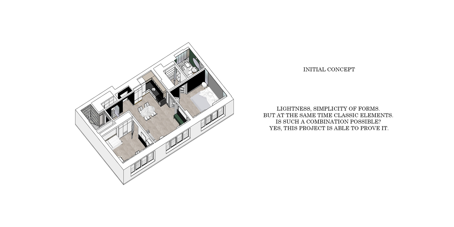 The apartment's overall layout